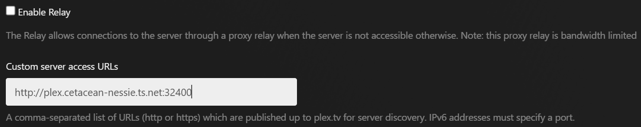 Relay and Server Access URL settings in Plex.