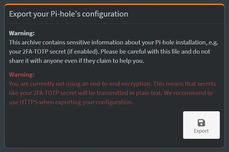 Export a Pi-Hole configuration Export a Pi-Hole configuration.