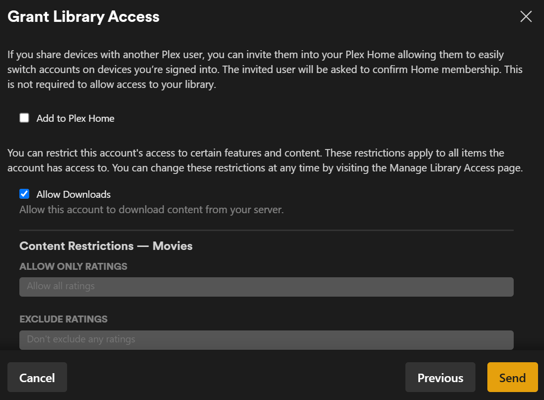 Plex Pass options when sharing libraries.